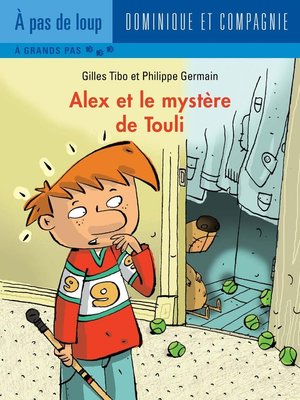 cover image of Alex et le mystère de Touli--Niveau de lecture 5